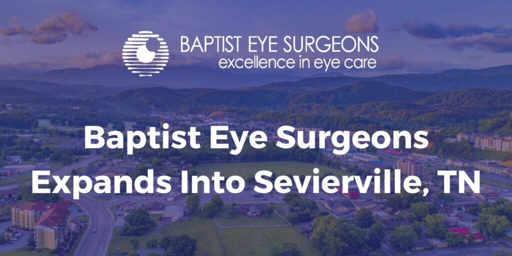 new baptist eye location in Sevierville